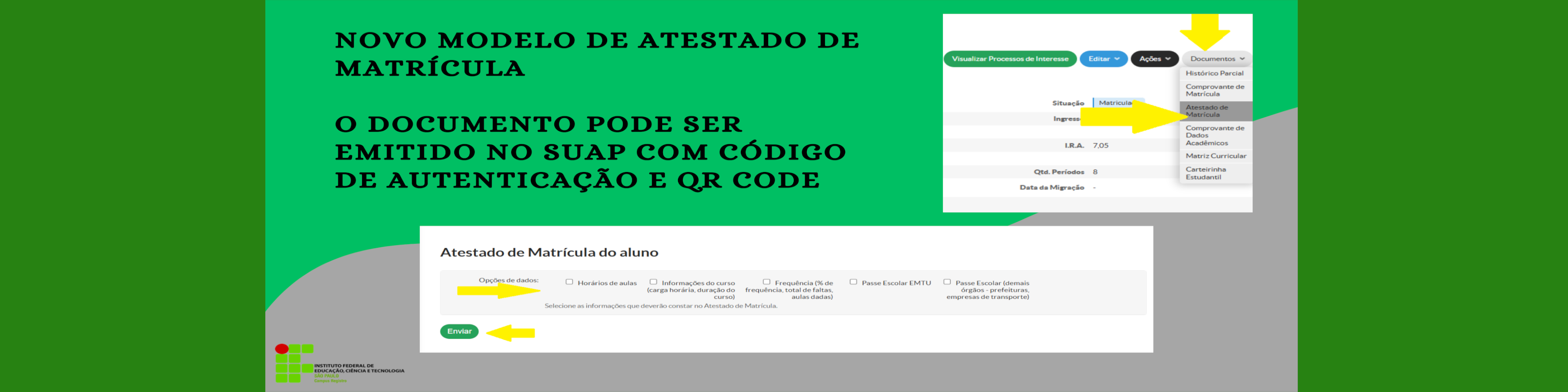 NOVO ATESTADO DE MATRÍCULA DISPONÍVEL NO SUAP