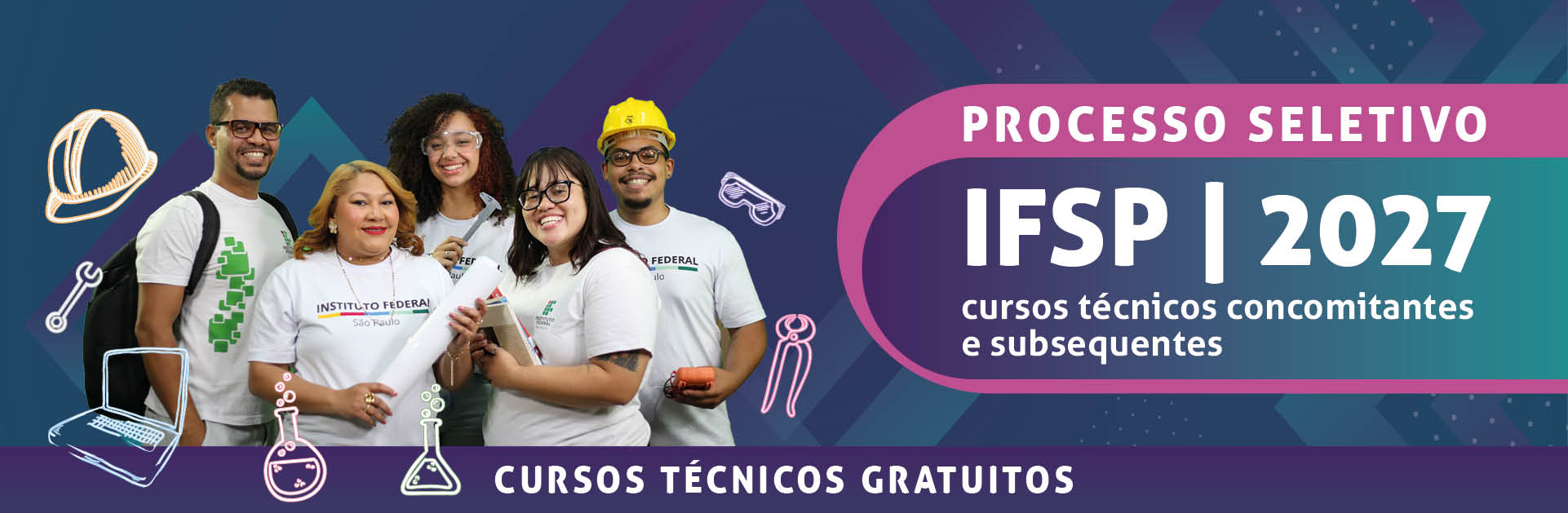 Processo Seletivo para os Cursos Técnicos Concomitantes/Subsequentes 2027/01